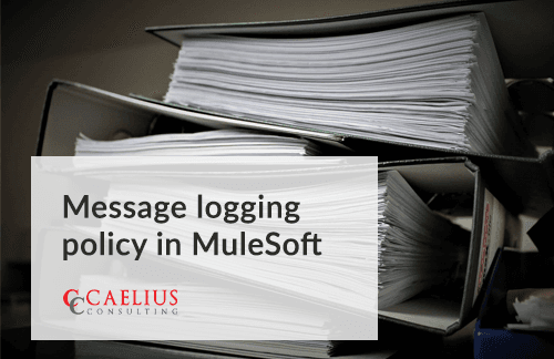 Message Logging Policy in MuleSoft