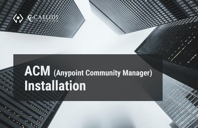 ACM (Anypoint Community Manager) Installation