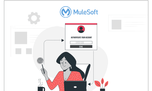 Multi Factor Authentication in MuleSoft Anypoint Platform Multi Factor Authentication in MuleSoft Anypoint Platform
