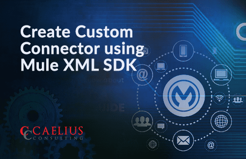 MuleSoft Custom Connector