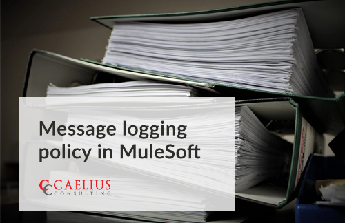 Message Logging Policy In MuleSoft