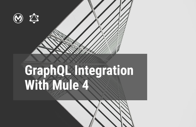 GraphQL Integration With Mule 4